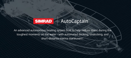Self-Driving Boats Hit the Water: Simrad AutoCaptain™ Ushers in a New Era of Boating