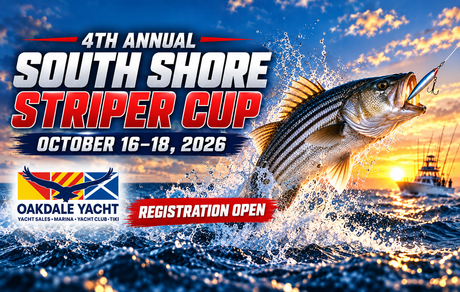 The 2026 South Shore Striper Cup Returns to Oakdale Yacht